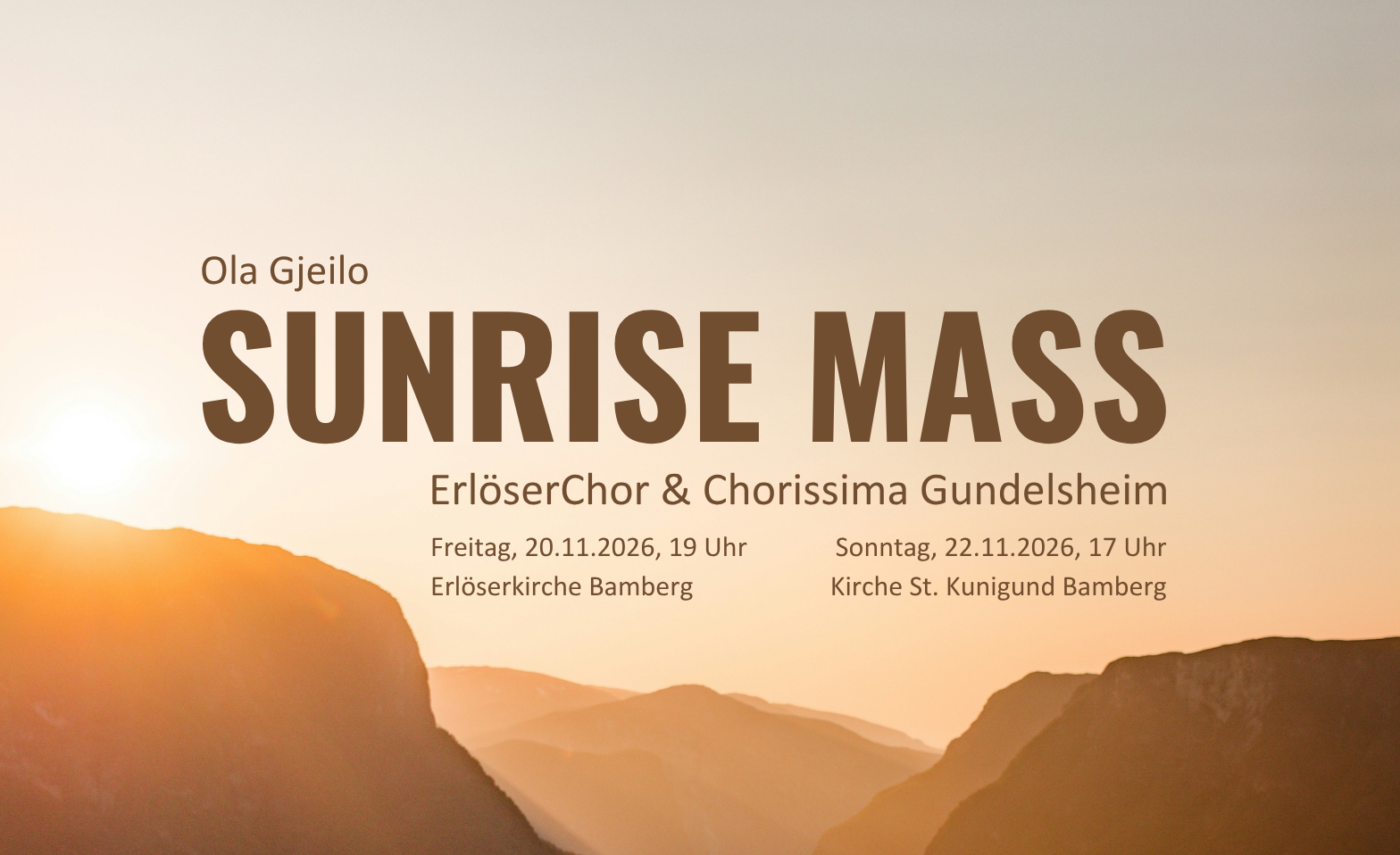 Ola Gjeilo – Sunrise Mass – ErlöserChor & Chorissima Gundelsheim