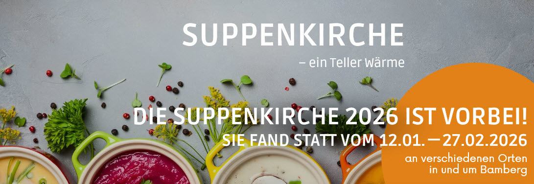 Suppenkirche 2026 … leider vorbei
