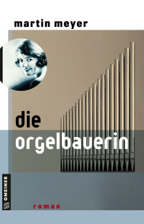 Roman „Die Orgelbauerin“