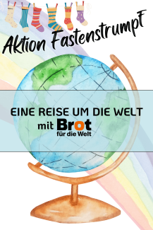 Eine Reise um die Welt mit Brot für die Welt – Aktion Fastenstrumpf 2024