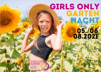 Girls Only Garten Nacht der EJ Bamberg 2021